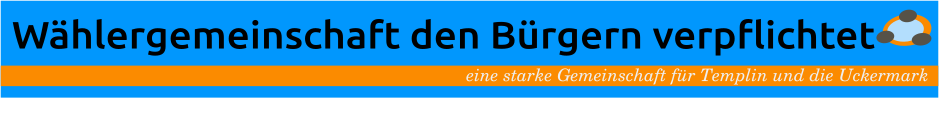 Wählergemeinschaft den Bürgern verpflichtet